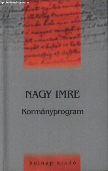 Nagy Imre, Szigethy Gábor - Kormányprogram