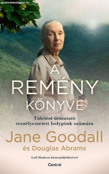 Douglas Abrams, Jane Goodall - A remény könyve