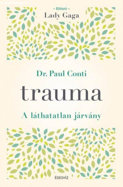 Dr. Paul Conti MD - Trauma