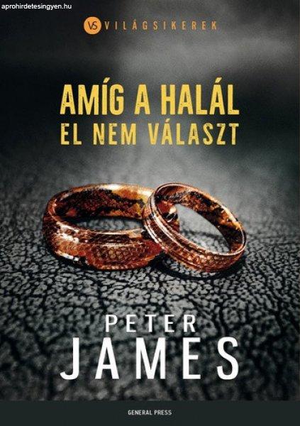 Peter James: Amíg a halál el nem választ