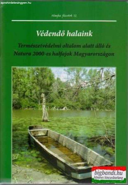 Kontos Tivadar - Sallai Zoltán - Védendő halaink