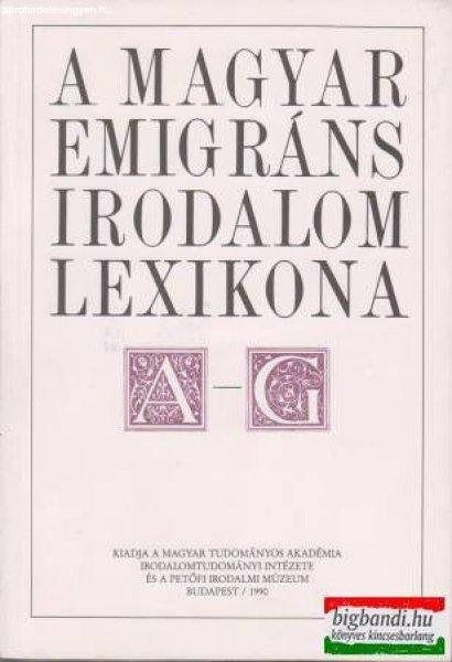 Nagy Csaba - A magyar emigráns irodalom lexikona A - G