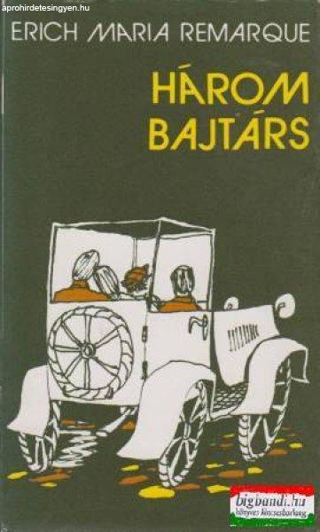Három bajtárs
