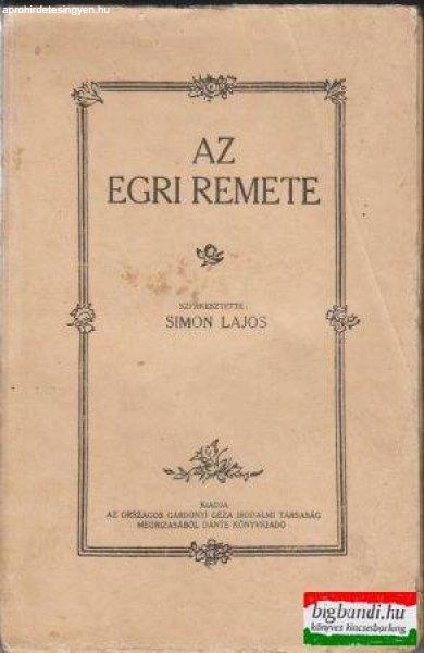 Simon Lajos szerk. - Az egri remete