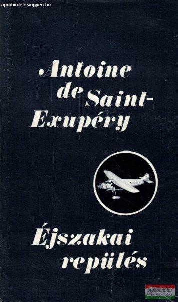 Antoine de Saint-Exupéry - Éjszakai repülés 