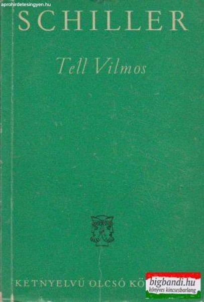 Tell Vilmos / Wilhelm Tell (magyar-német)