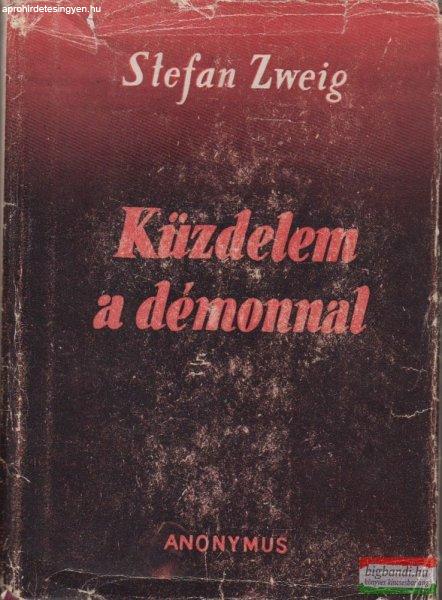 Stefan Zweig - Küzdelem a démonnal