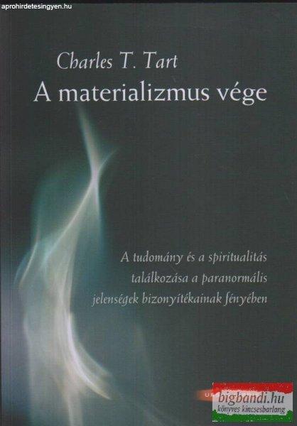 Charles T. Tart - A materializmus vége