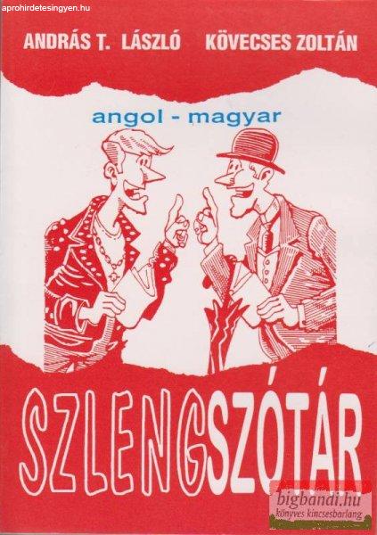 Angol-magyar szlengszótár