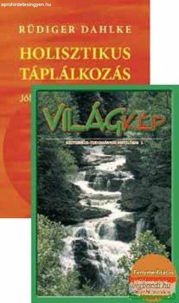 Rüdiger Dahlke - Holisztikus táplálkozás + Világkép