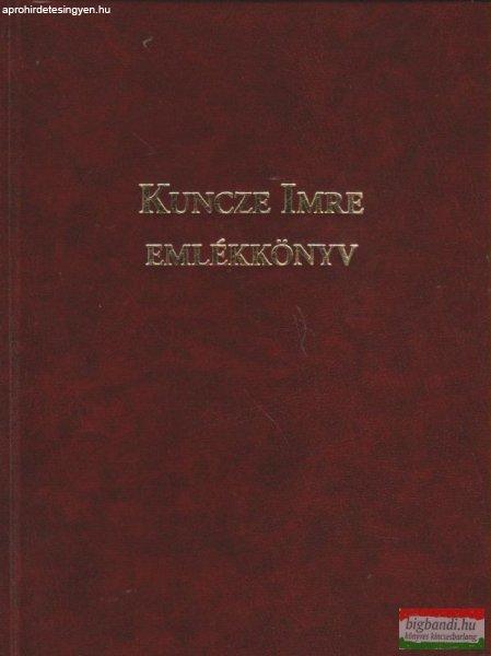 Kuncze Imre emlékkönyv