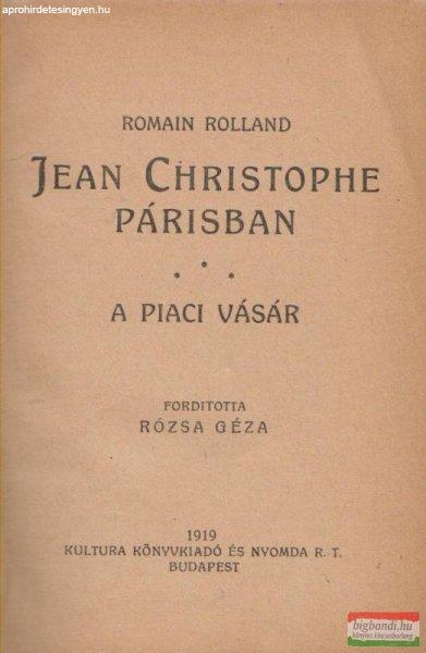 Jean Christophe Párisban - A piaci vásár