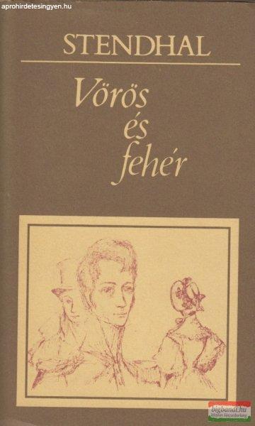Stendhal - Vörös és fehér