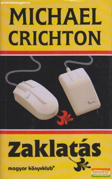 Michael Crichton - Zaklatás