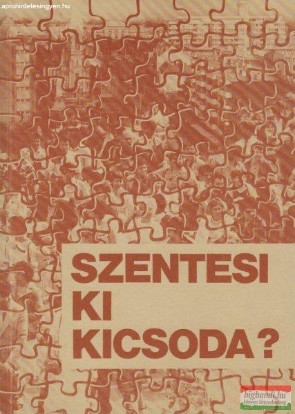 Szentesi ki kicsoda?