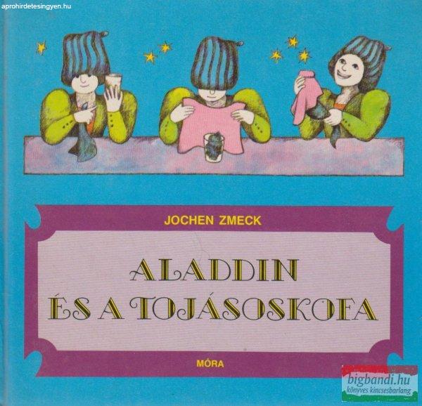 Aladdin és a tojásoskofa