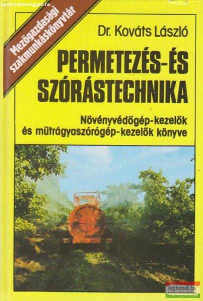 Permetezés- és szórástechnika