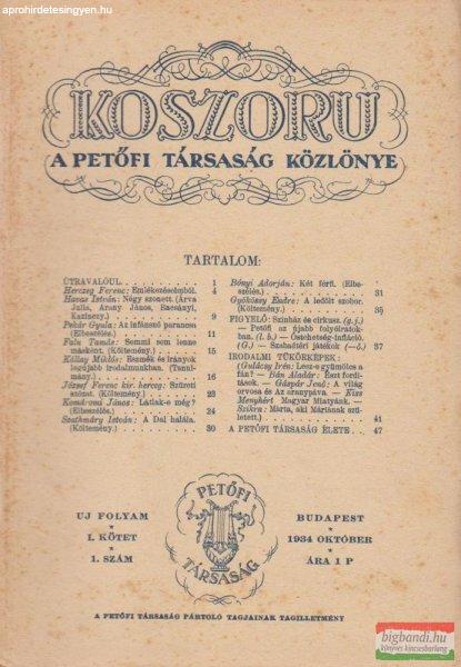 Koszorú - A Petőfi Társaság Közlönye / Új folyam I. kötet 1. szám