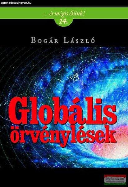 Bogár László - Globális örvénylések 
