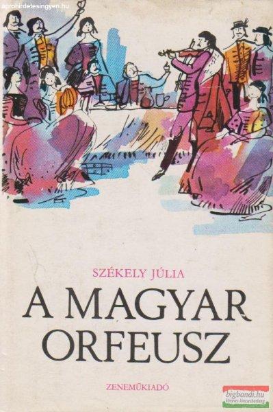 A magyar Orfeusz