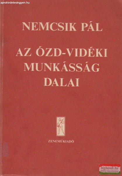 Az Ózd-vidéki munkásság dalai