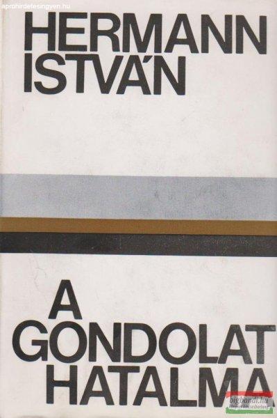 Hermann István - A gondolat hatalma