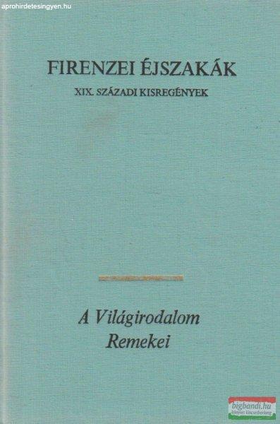 Firenzei éjszakák - XIX. századi kisregények