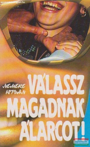 Válassz magadnak álarcot!