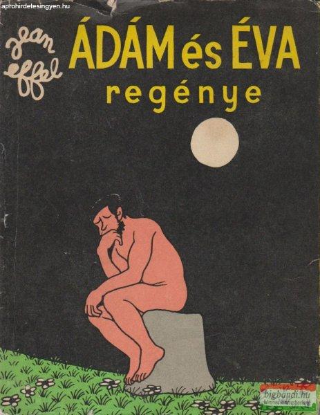 Ádám és Éva regénye