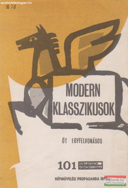 Modern klasszikusok - Öt egyfelvonásos