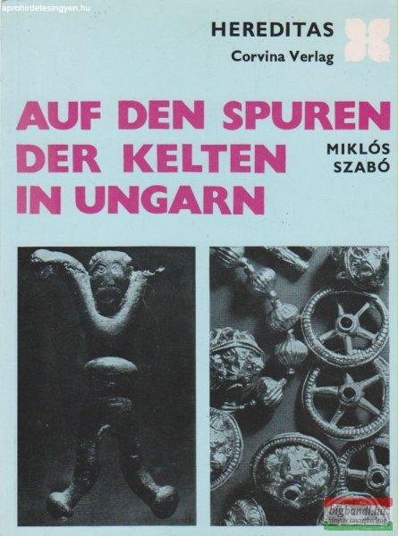 Auf den Spuren der Kelten in Ungarn