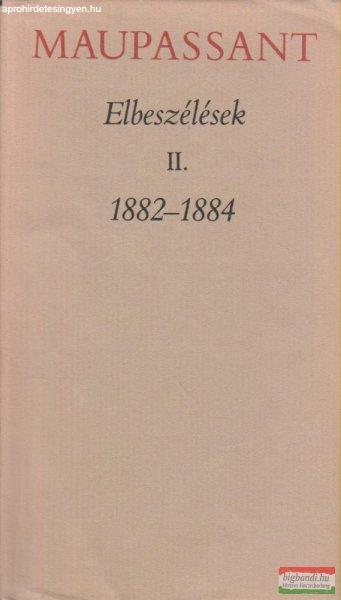 Maupassant - Elbeszélések II. 1882-1884