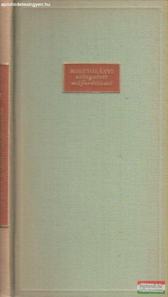 Wilde: Költemények (Kosztolányi válogatott műfordításai)