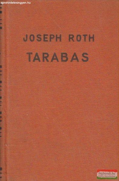 Joseph Roth - Tarabas