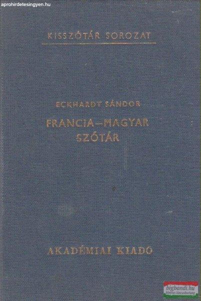 Eckhardt Sándor - Francia-magyar szótár