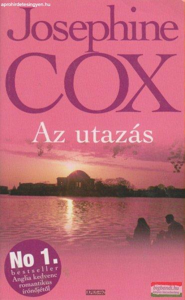 Josephine Cox - Az utazás