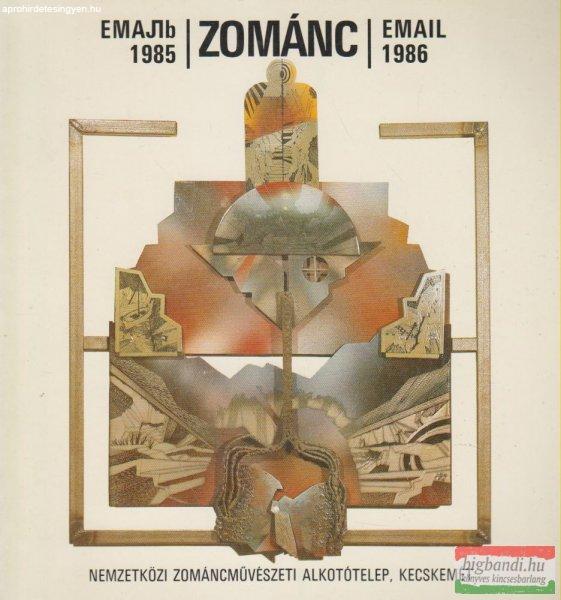 Zománc 1985-1986