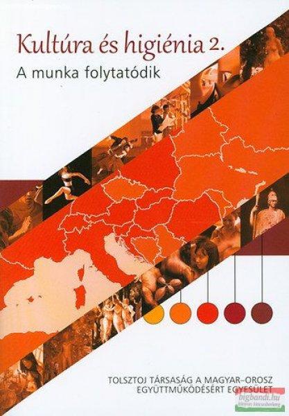 Magyari-Beck István - Kultúra és higiénia 2. - A munka folytatódik 