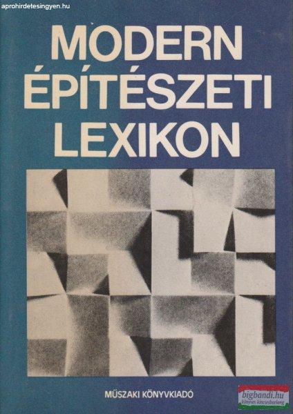 Dr. Kubinszky Mihály szerk. - Modern építészeti lexikon