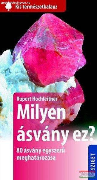  Rupert Hochleitner - Milyen ásvány ez? 