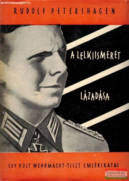 Rudolf Petershagen - A lelkiismeret lázadása