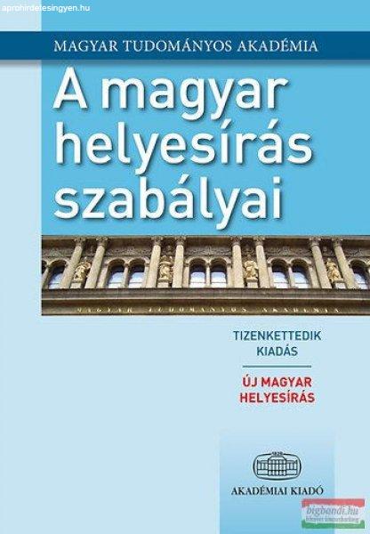 A magyar helyesírás szabályai 12. kiadás 