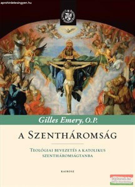 Gilles Emery, O.P. - A Szentháromság 