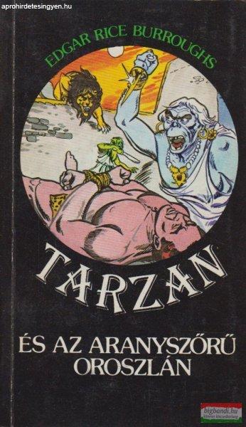 Edgar Rice Burroughs - Tarzan és az aranyszőrű oroszlán