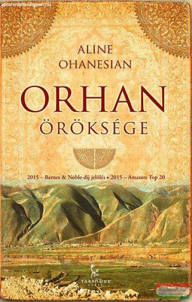 Aline Ohanesian - Orhan öröksége 