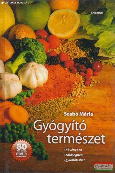 Szabó Mária - Gyógyító természet