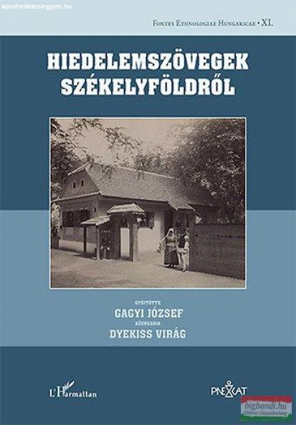 Dyekiss Virág, Gagyi József - Hiedelemszövegek Székelyföldről 