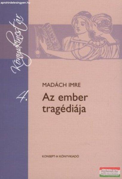 Madách Imre - Az ember tragédiája