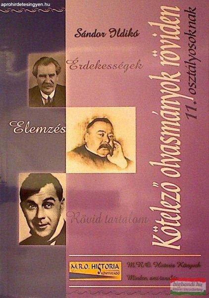 Sipos Ildikó szerk. - Kötelező olvasmányok röviden 11. osztályosoknak