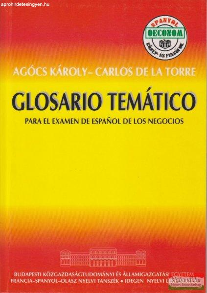 Glosario temático - Tematikus szó- és kifejezésgyűjtemény a spanyol
gazdasági nyelvvizsgához